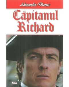 Capitanul Richard - Alexandre Dumas