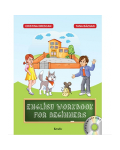 English workbook for beginners - Cristina Drescan, editura Kreativ