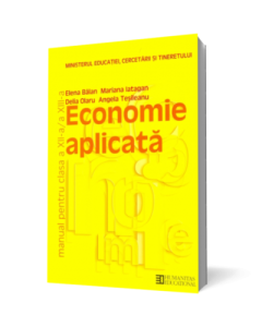 Manual Economie Aplicata pentru clasa a XII-a - Elena Balan