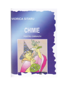 Chimia pentru gimnaziu - Viorica Sitaru, Ed. Emia, Auxiliare Chimie Clasele 5-8