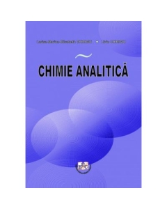 Chimie Analitica - Larisa-Marina-Elisabeth Chirigiu, Liviu Chirigiu