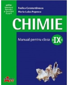 Chimie. Manual pentru clasa a IX-a - Rodica Constantinescu - editura Akademos Art
