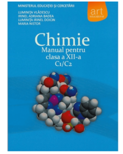 Manual Chimie C1+C2 pentru clasa a XII-a - Luminita Vladescu