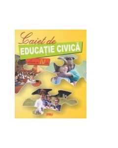 Caiet de educatie civica. Clasa a IV-a - Marinela Chiriac