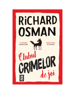Clubul crimelor de joi - Richard Osman Politiste Crime Scene Press grupdzc