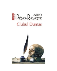Clubul Dumas - Arturo Perez-Reverte
