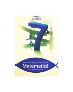 Clubul Matematicienilor culegere pentru Matematica pentru clasa a VII-a. Semestrul II. ( Editia 2017 )