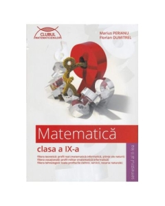 Clubul matematicienilor. Matematica. Clasa a IX-a. Semestrul al II-lea - Marius Perianu