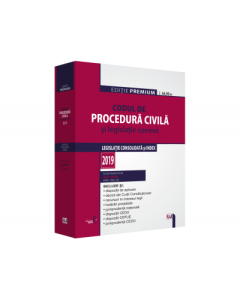 Codul de procedura civila si legislatie conexa 2019. Editie PREMIUM - Dan Lupascu