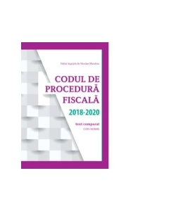 Codul de Procedura fiscala 2018 - 2020