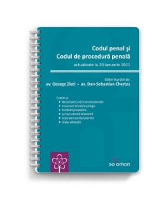 Codul penal si Codul de procedura penala - actualizate la 20 ianuarie 2021 - George Zlati, Dan-Sebastian Chertes