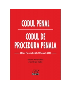 Codul penal. Codul de procedura penala. Editia a 9-a actualizata la 19 februarie 2020 - Dragos Bogdan, Petrut Ciobanu