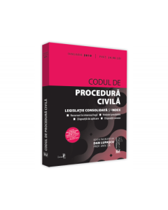 Codul de procedura civila, ianuarie 2019. Editie tiparita pe hartie alba. Legislatie consolidata si index - Dan Lupascu