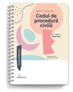 Codul de procedura civila (actualizat la 15 octombrie 2023) - Paul Pop