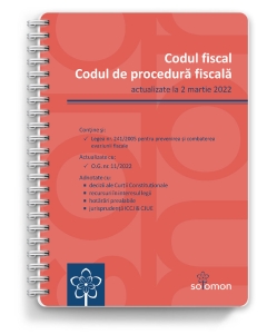 Codul fiscal - Codul de procedura fiscala (actualizate la 2 martie 2022)