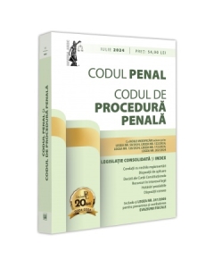 Codul penal si Codul de procedura penala iulie 2024. Editie tiparita pe hartie alba - Dan Lupascu