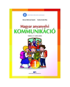 Comunicare in limba materna maghiara - Sarosi Melinda Katalin, Kallos Eniko Rita