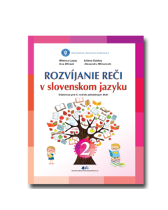 Comunicare in limba materna slovaca. Manual pentru clasa II - Lasac Milenca, Gaidos Iuliana, Zifcsak Ana, Mlinarcsik