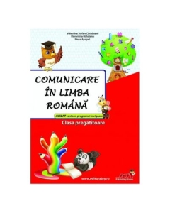 Comunicare in limba romana, clasa pregatitoare. Culegere - Valentina Stefan-Caradeanu