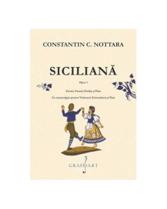 Constantin Nottara - Siciliana op. 1 - Vioara/violoncel si pian