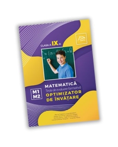 Teste de evaluare formativa - Matematica - clasa a IX-a - OPTIMIZATOR DE INVATARE, editura Delfin