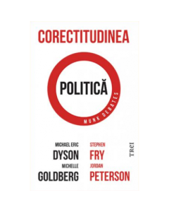 Corectitudinea politica - Michael Eric Dyson