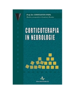CORTICOTERAPIA IN NEUROLOGIE. (Constantin Popa)