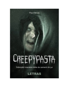 Creepypasta - Paul Farcas