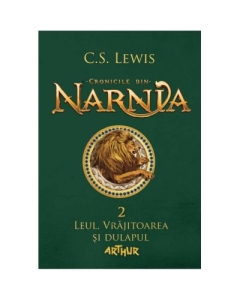 Cronicile din Narnia 2. Leul, Vrajitoarea si dulapul - C. S. Lewis
