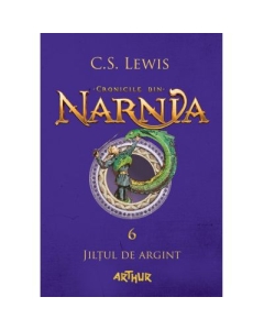 Cronicile din Narnia VI. Jiltul de argint - C. S. Lewis