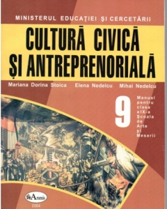 Cultura civica si antreprenoriala. Manual clasa a IX-a - Elena Nedelcu