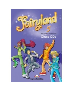 Curs limba engleza Fairyland 5. Set 3 CD - Jenny Dooley, Virginia Evans