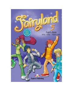 Curs limba engleza Fairyland 5 Manualul elevului - Jenny Dooley, Virginia Evans