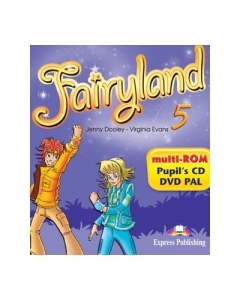 Curs limba engleza Fairyland 5 Multi-ROM - Jenny Dooley, Virginia Evans