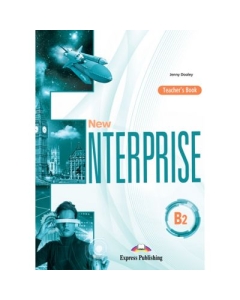 Curs limba engleza New Enterprise B2 Manualul Profesorului - Jenny Dooley
