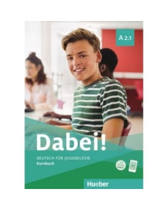 Dabei! A2. 1 Kursbuch - Gabriele Kopp, Josef Alberti, Siegfried Buttner