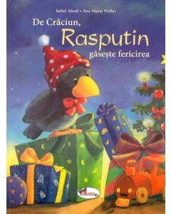 De Craciun, Rasputin gaseste fericirea - Isabel Abedi, Ana-Maria Weller