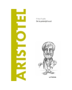 Descopera Filosofia. Aristotel - P. Ruiz Trujillo