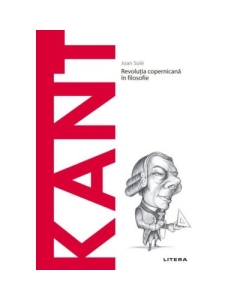 Descopera Filosofia. Kant - Joan Sole