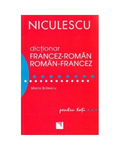 Dictionar francez-roman/roman-francez. Pentru toti - Maria Braescu