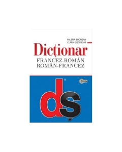 Dictionar francez-roman, roman-francez ﻿cu minighid de conversatie. ﻿Ediţia a II-a revazuta şi completat (Budusan Valeria, Esztergar Clara)