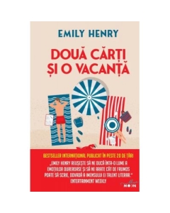 Doua carti si o vacanta - Emily Henry
