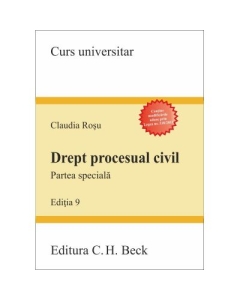 Drept procesual civil. Partea speciala - Claudia Rosu
