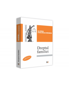 Dreptul familiei, editia a IV-a, emendata si actualizata - Dan Lupascu, Cristiana Mihaela Craciunescu