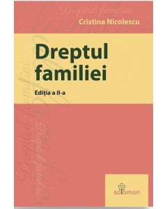 Dreptul familiei. Editia 2 - Cristina Nicolescu