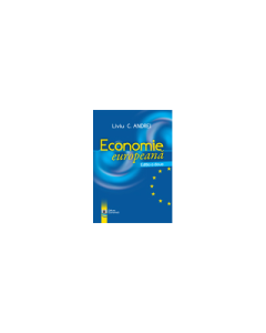 Economie europeana. Editia II - Liviu C. Andrei