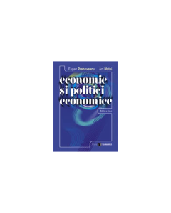 Economie si politici economice. Editia a II-a - Eugen Prahoveanu