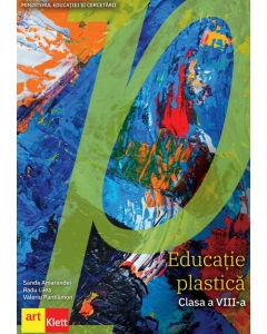 Educatie plastica. Manual clasa a 8-a - Sanda Amarandei, Radu Lilea, Valeriu Pantilimon