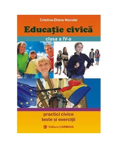 Educatie civica. Clasa a IV-a - Cristiana-Diana Neculai