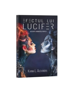 Efectul lui Lucifer- Karina L. Alexandra